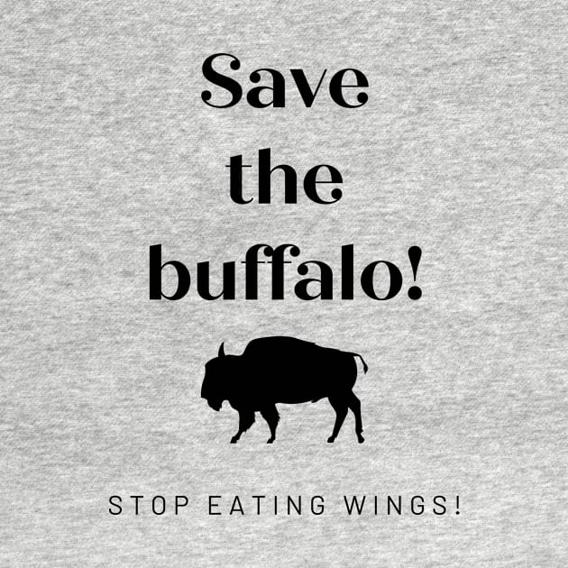 Save the Buffalo by Fantastic Store